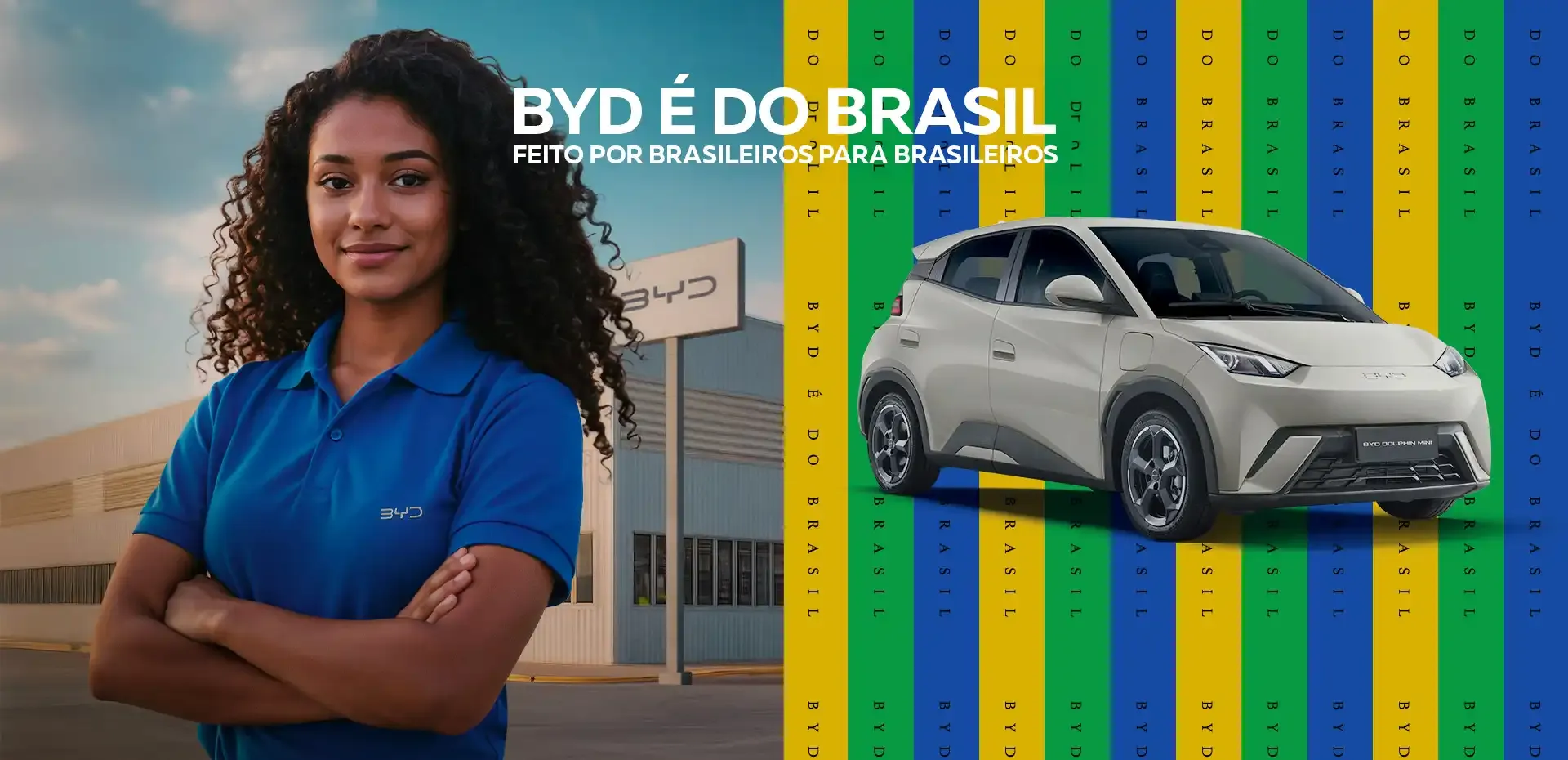 BYD é do Brasil: feito por brasileiros para brasileiros – BYD Dolphin Mini